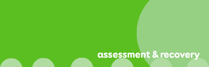 Assessment And Recovery